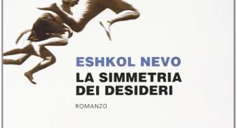 La Simmetria dei Desideri, di Eshkol Nevo