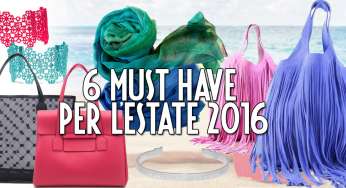 6 accessori must have per la stagione estiva 2016