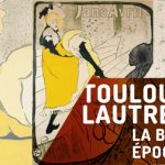 Toulouse-Lautrec-la-Belle-Epoque