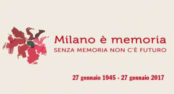 Giornata della Memoria 2017: gli eventi a Milano