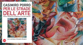 “Per le strade dell’arte” con Casimiro Porro. Presentazione del volume a Brera