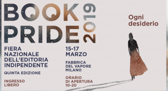 Destinazione Desiderio: Book Pride festeggia cinque anni alla Fabbrica del Vapore di Milano dal 15 al 17 marzo