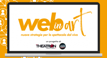 WebinArt: lezioni gratuite su nuove strategie per lo spettacolo dal vivo