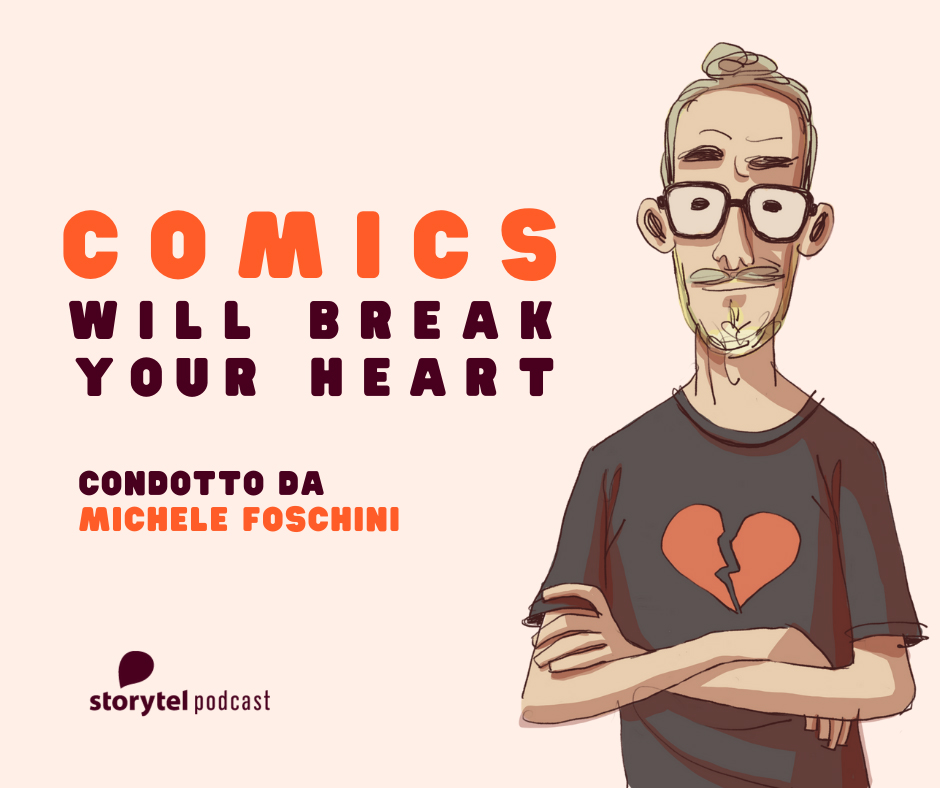 Comics Will Break Your Heart podcast