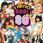 Cover speciale Cioè – I mitici anni 80