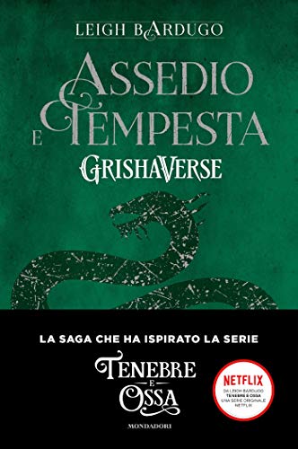 Tenebre e Ossa secondo libro