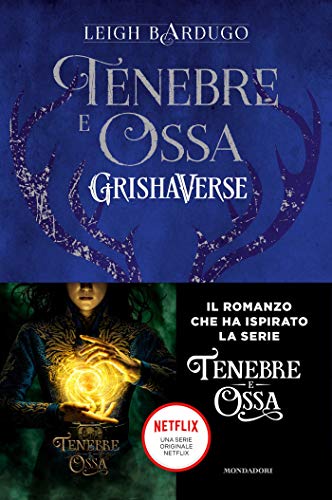 Tenebre e Ossa primo libro