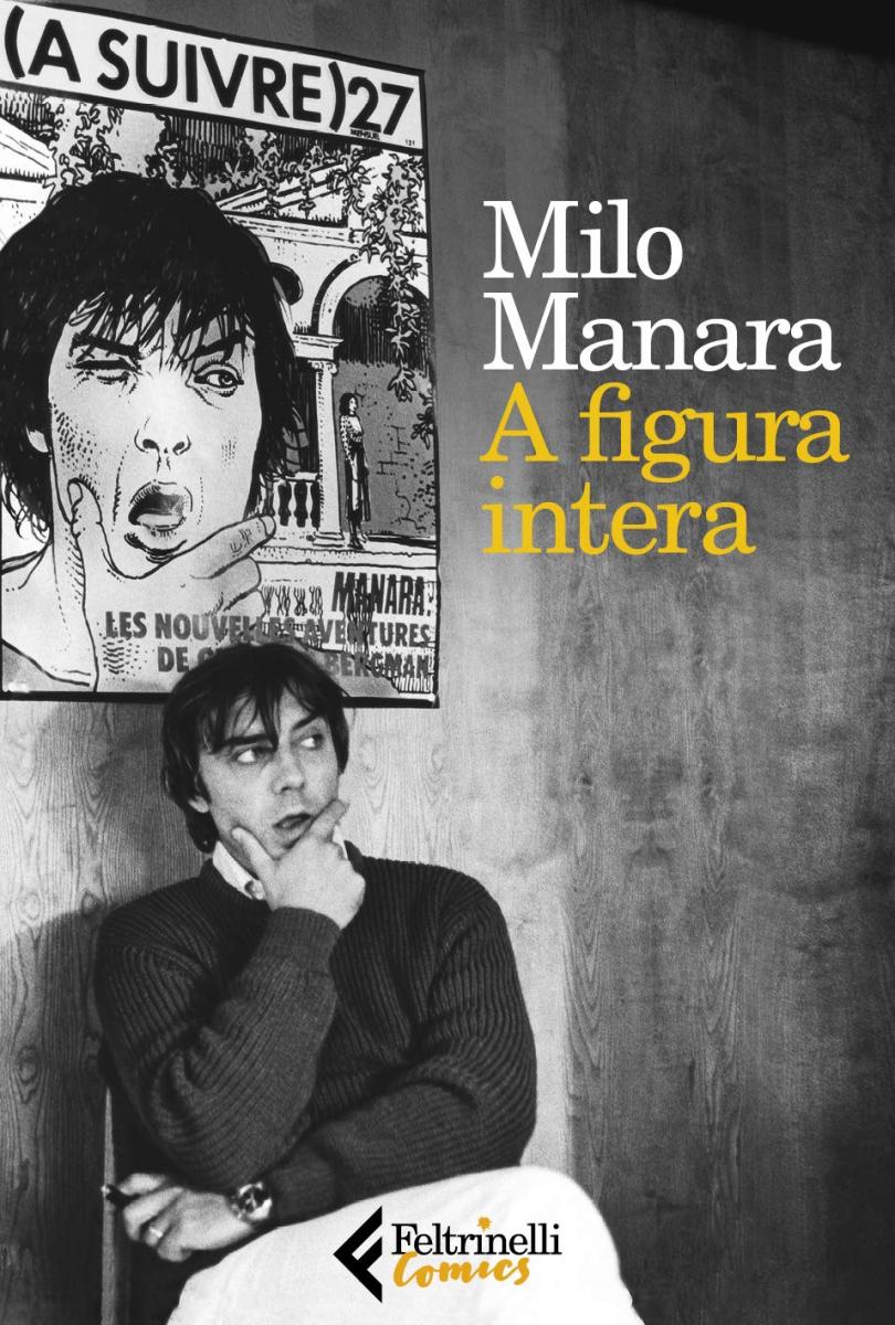 Milo Manara, la biografia