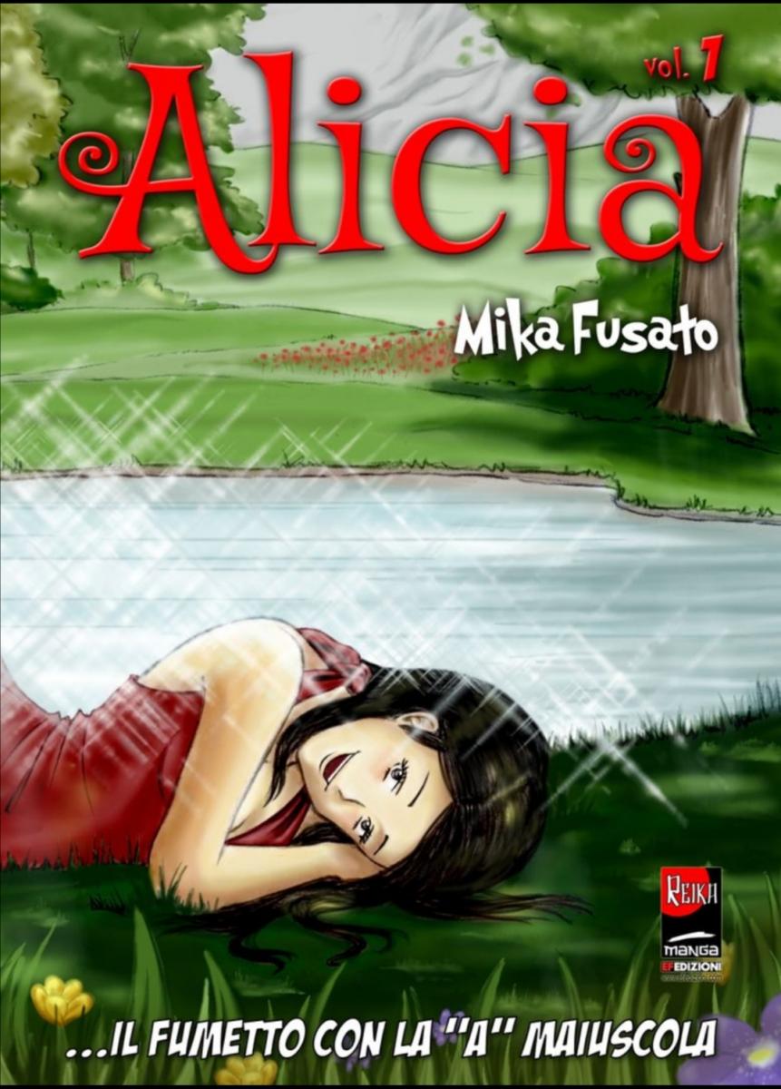 Alicia il fumetto con la "A" maiuscola di Michela Mika Fusato