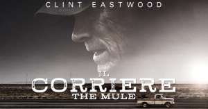 Il corriere - The Mule