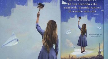 La tua seconda vita comincia quando capisci di averne una sola, il romanzo sulla scoperta della vita di Raphaelle Giordano. Recensione