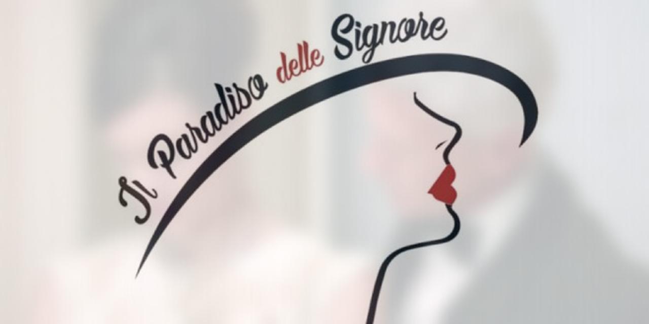 Il Paradiso delle Signore - Fortementein.com