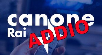 Addio al canone, Confermato lo stop dal Governo | Da questa data non ci sarà più