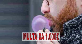 Addio Chewing Gum, se ti beccano masticarla la multa è di 1.000€ | Legge introdotta per…