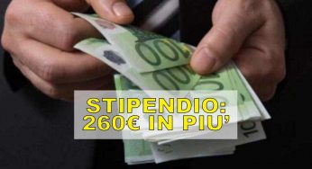 Stipendio, 260€ in più da subito: adesso devi fare questa domanda | Non aspettare oltre