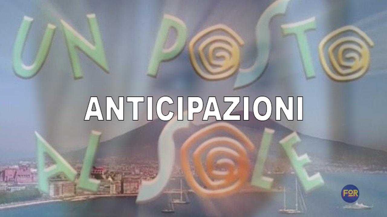 Anticipazioni di Un posto al sole