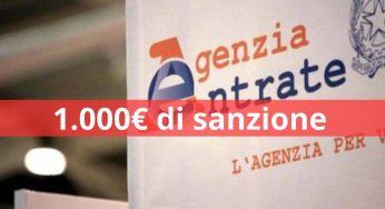 Agenzia delle Entrate, spedite milioni di lettere: 1.000€ di sanzione agli italiani | Chiama subito l’avvocato