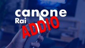 Addio canone Rai - Fortementein.com