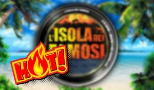 Isola dei Famosi-Fortementein.com